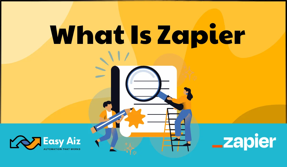 You are currently viewing What is Zapier? A Beginner’s Guide 2024