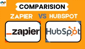 Read more about the article HubSpot vs Zapier: What’s The Difference