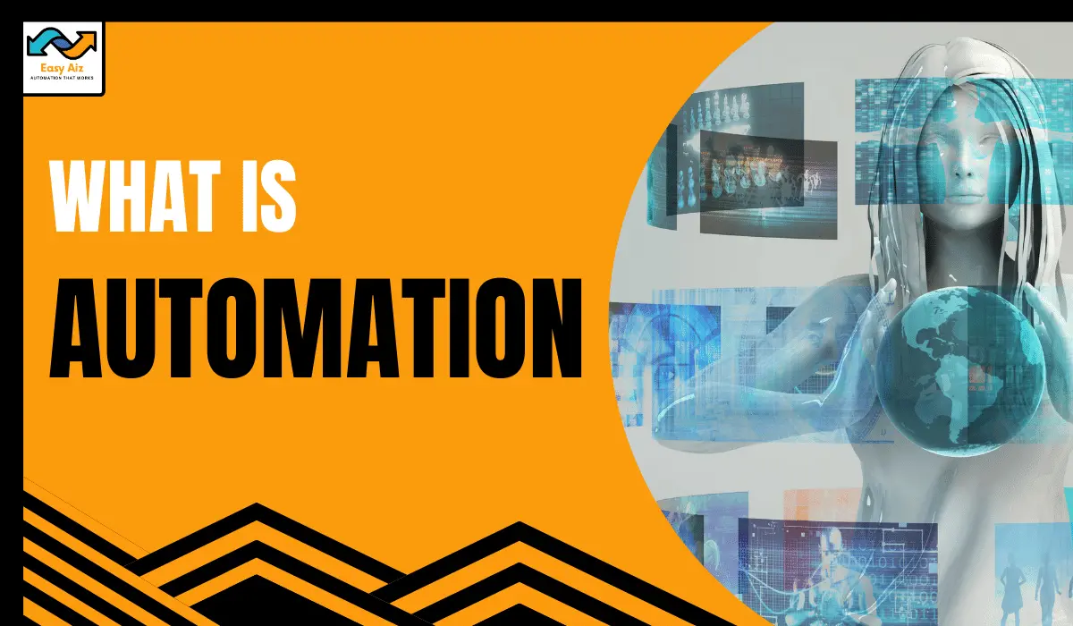 Read more about the article What Is Automation ( 2024)