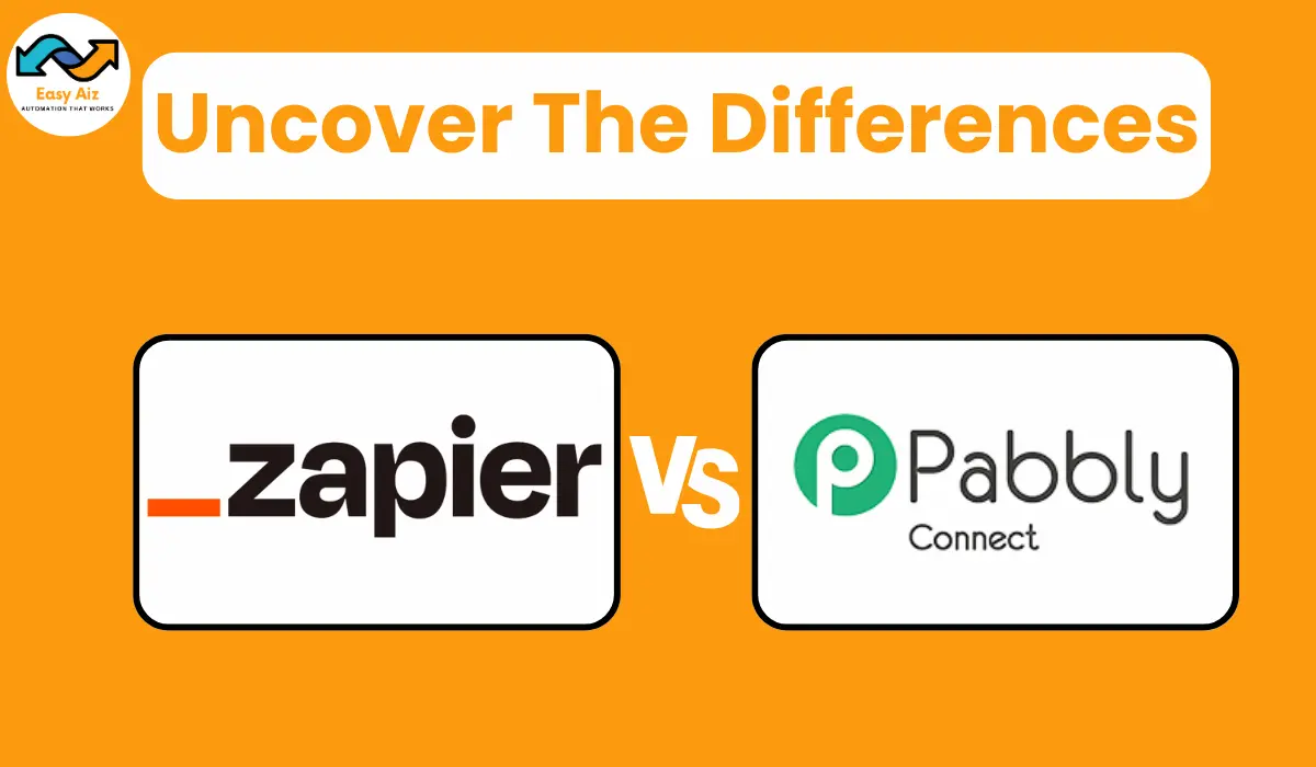 You are currently viewing Zapier vs Pabbly Connect: Uncover the Differences