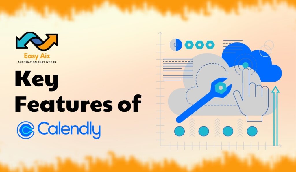 Key Features of Calendly