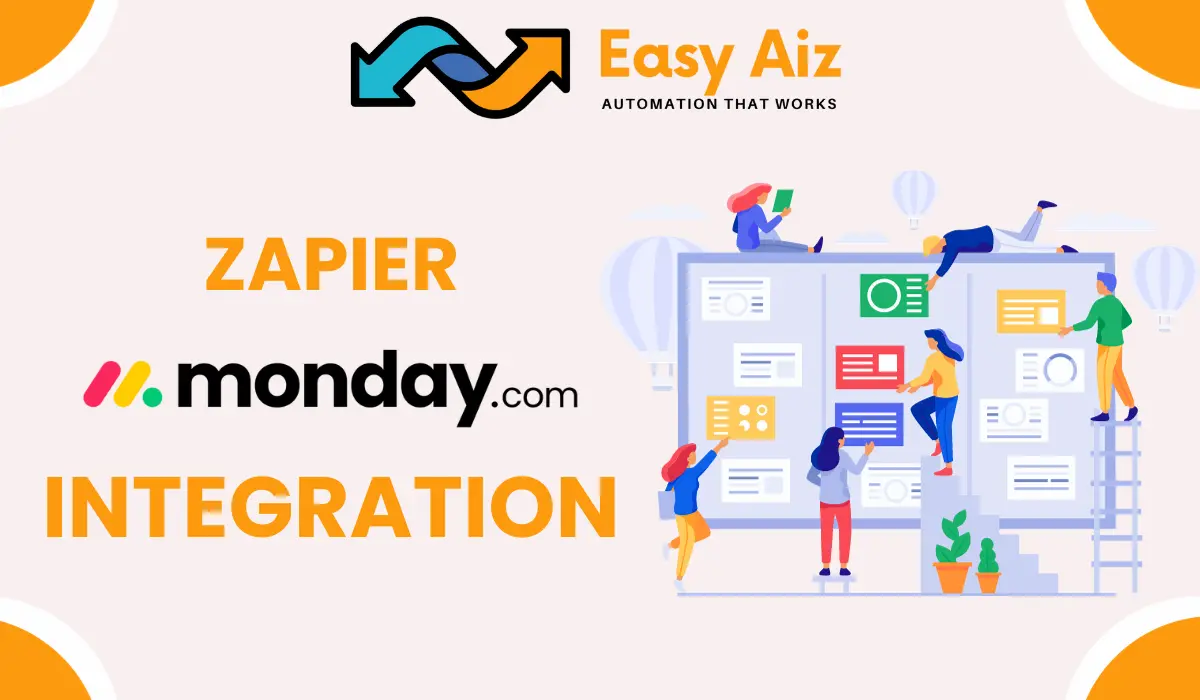 Read more about the article Enhance Productivity With Monday.com and Zapier Integration