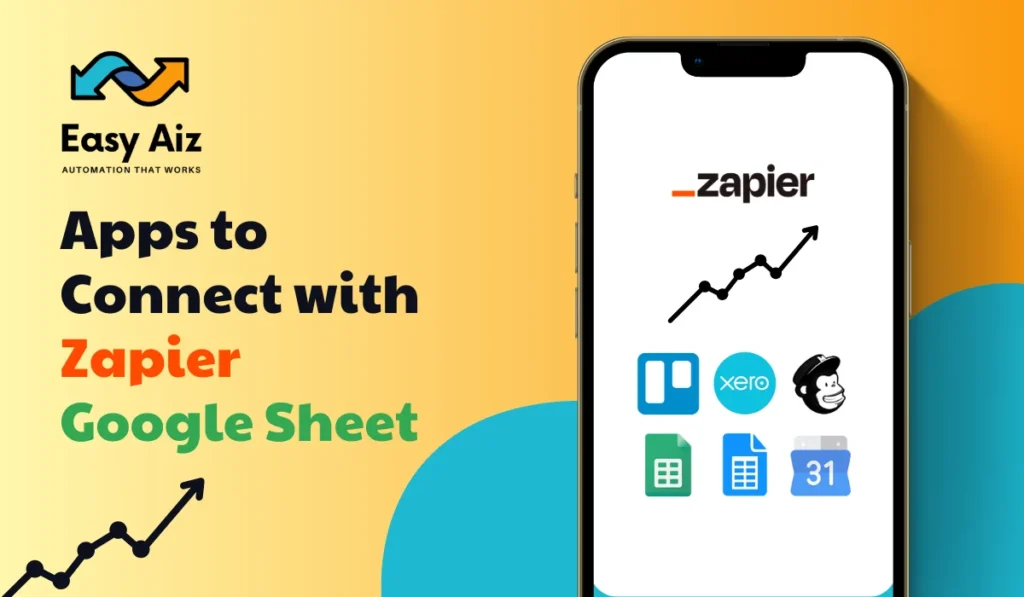 Top 5 Apps to connect with Zapier Google Sheets