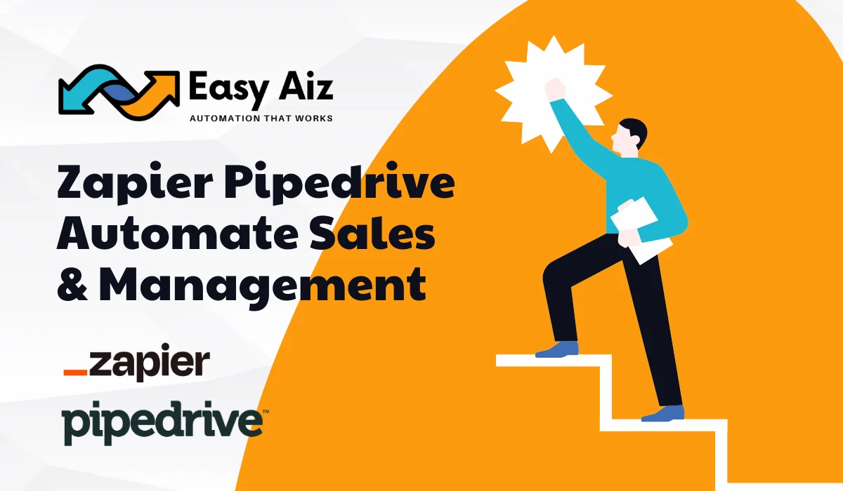 Zapier pipedrive automate sales and management