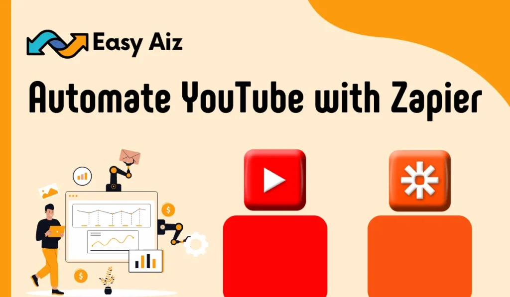 Automate Youtube with Zapier