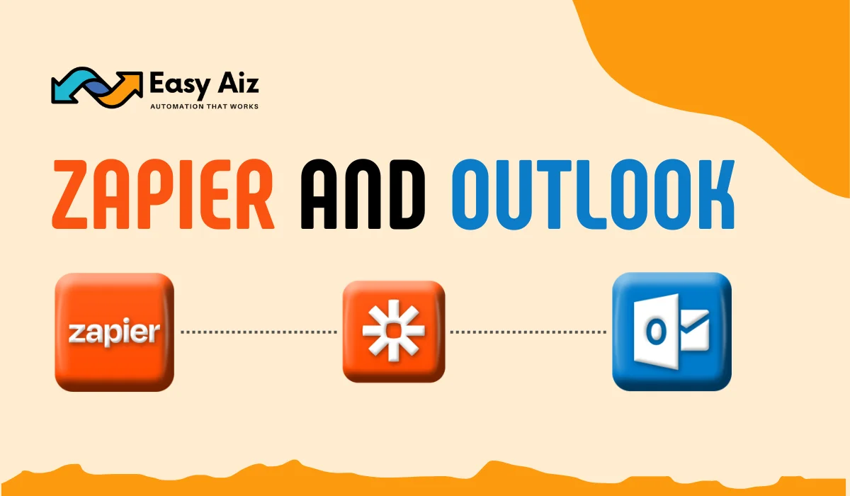 Read more about the article Automate Outlook With Zapier a Step-by-Step Guide