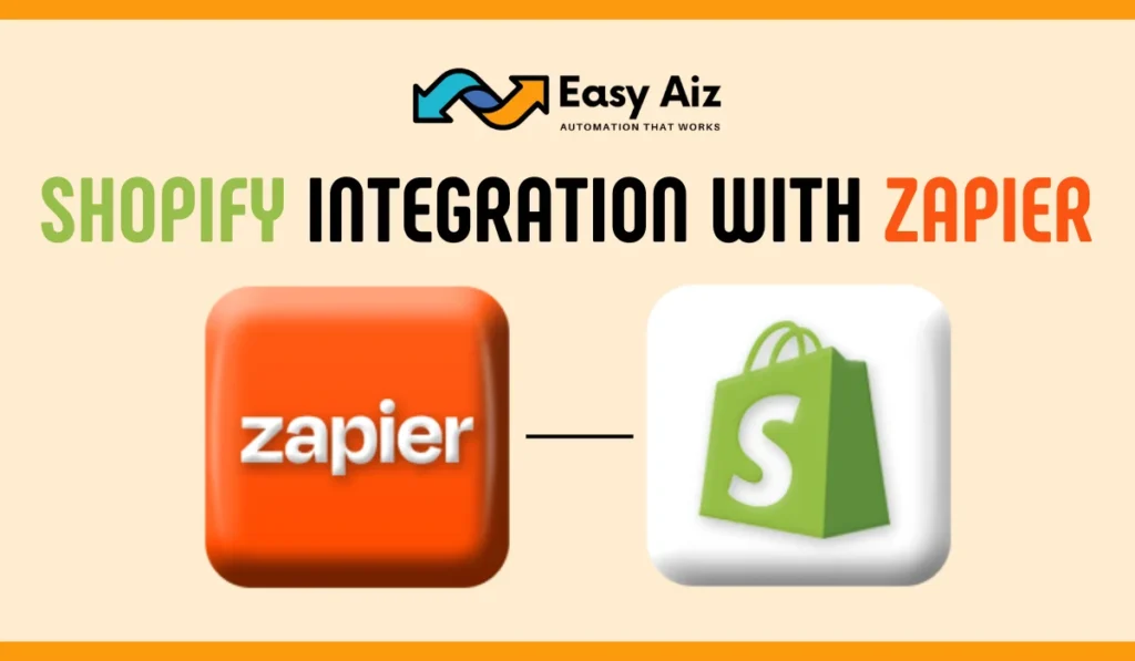 Shopify Integratiion with Zapier