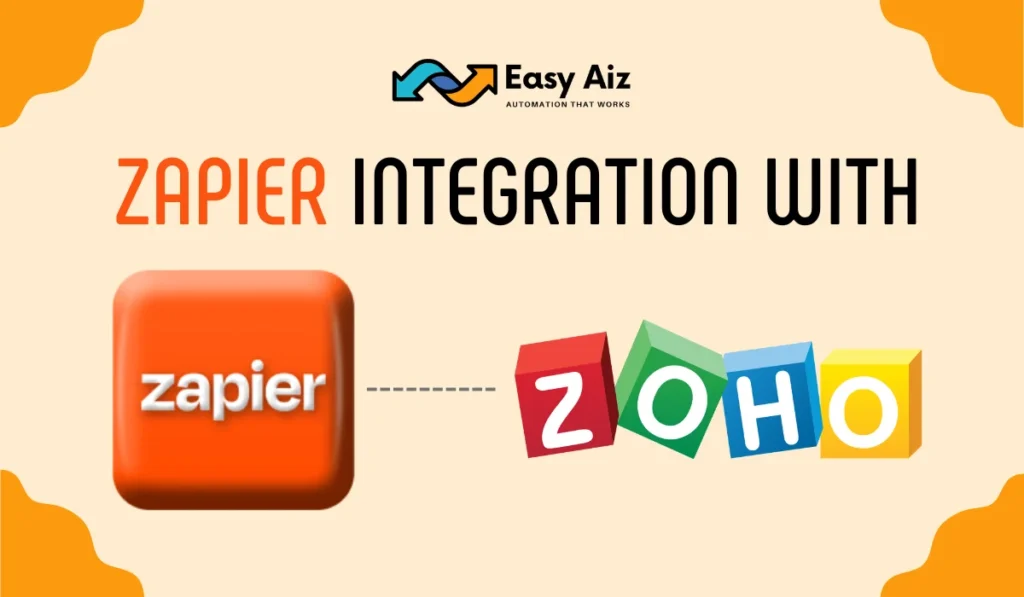 Zapier Integration with Zoho